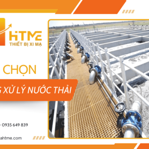 he-thong-xu-ly-nuoc-thai-cong-nghiep-tu-van-tu-htme