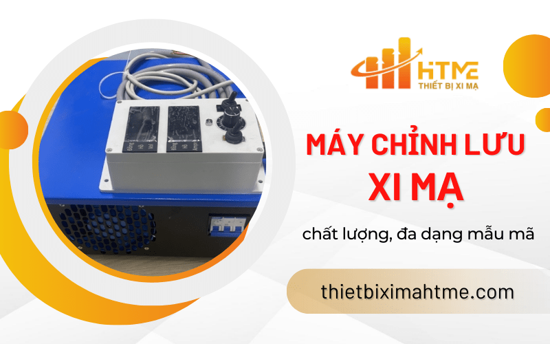 máy chỉnh lưu xi mạ