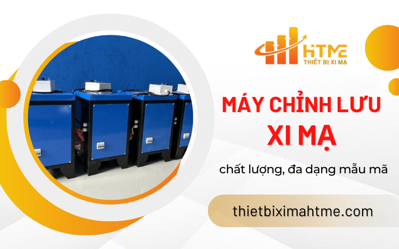 máy chỉnh lưu xi mạ